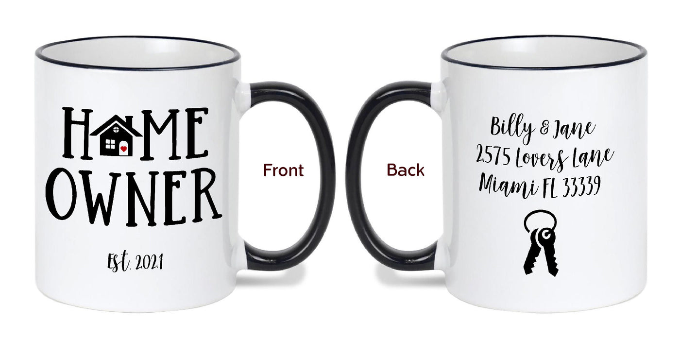 Personalized Home Owner Gift Mug Housewarming Gift Christmas Home Owner Gift Birthday Home Owner Gift For Her-Him Home Gifts For New House