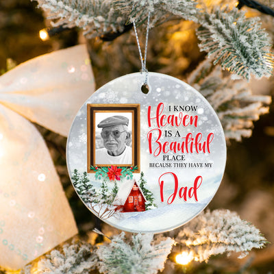 Heaven is a Beautiful Place Christmas Ceramic 3" Round Ornament-Personalized Christmas Ornament For Family Members and Friends From Heaven