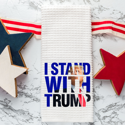 I stand with Trump Kitchen Towel Bundle