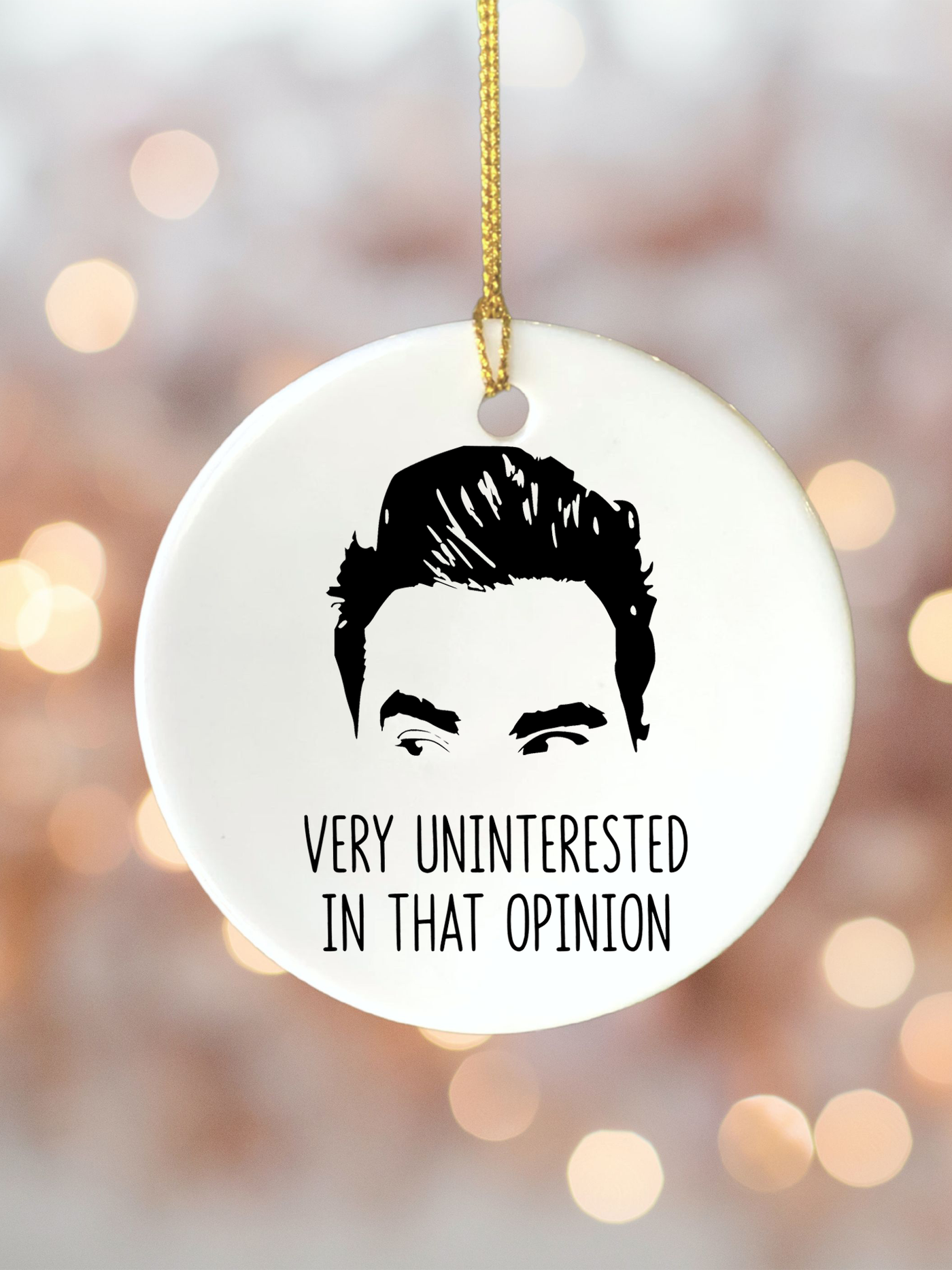 Uninterested in That Opinion Ornament